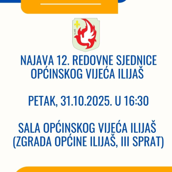 Najava 12. redovne sjednice Općinskog vijeća Ilijaš